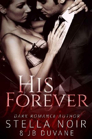 [She's Mine 03] • His Forever